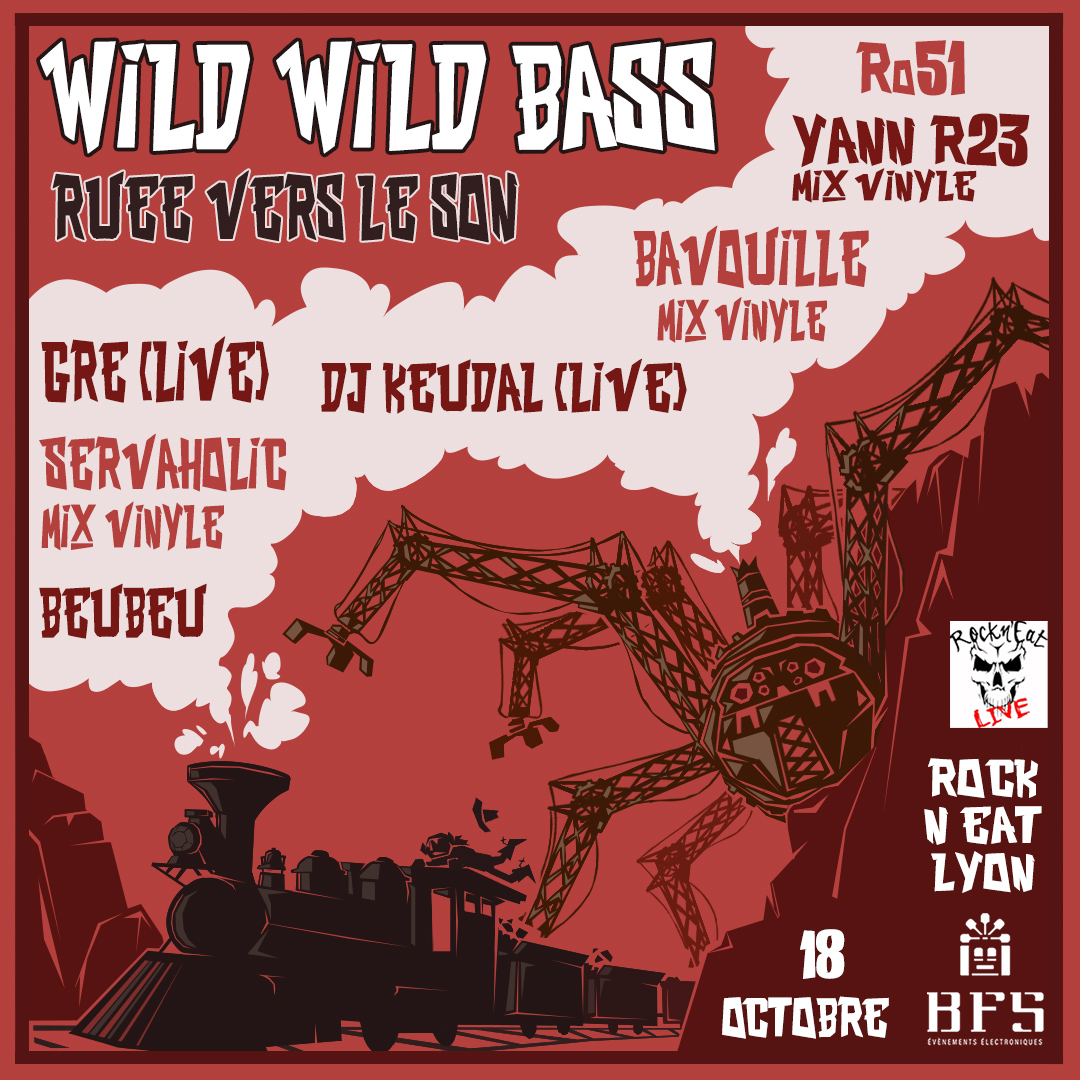 Affiche — BFS x RNE — Wild Wild Bass